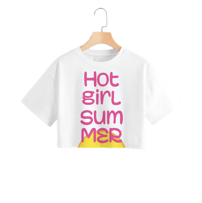 Hot Girl Summer - Summer Quotes Crop Top